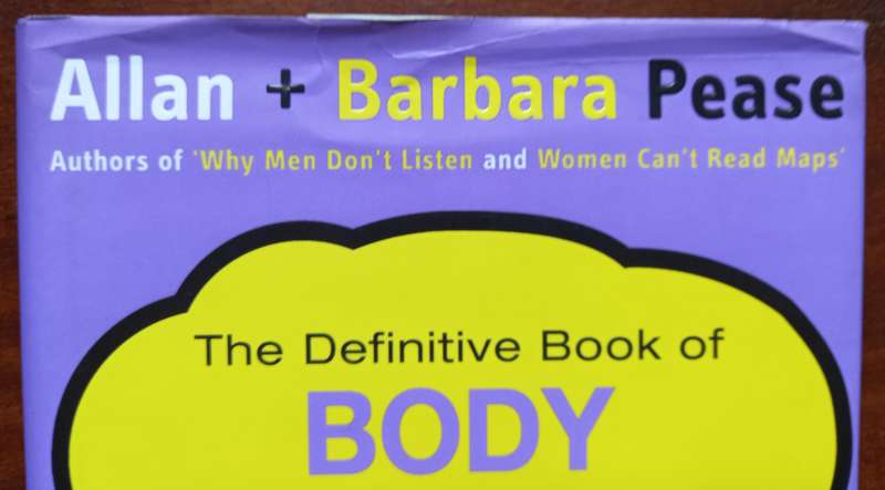 Allan & Barbara Pease, The Definitive Book of Body Language