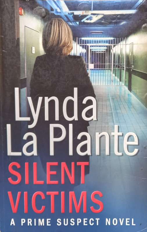 Lynda La Plante, Silent Victims