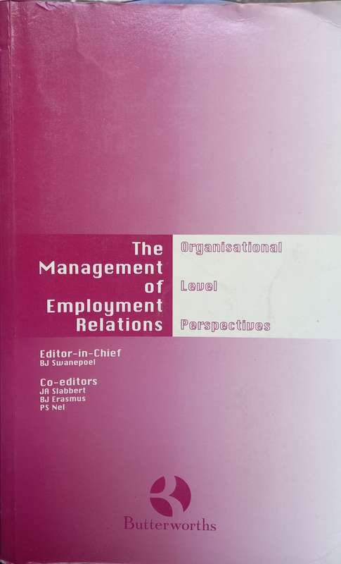 B.J. Swanepoel, The Management of Employment Relations
