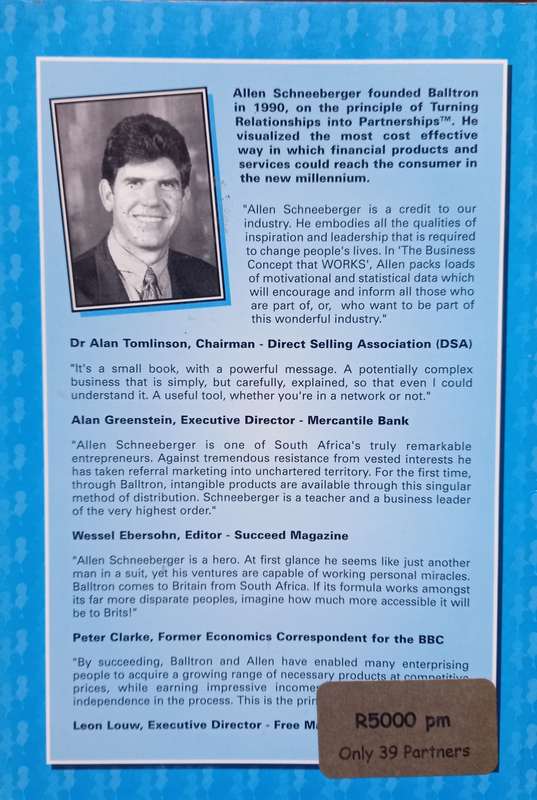 Allen Schneeberger, The Business Concept that Works
