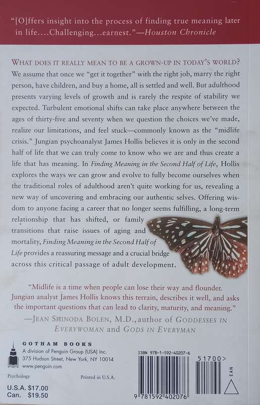James Hollis, Finding Meaning in the Second Half of Life
