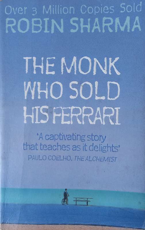 Robin Sharma, The Monk Who Sold His Ferrari