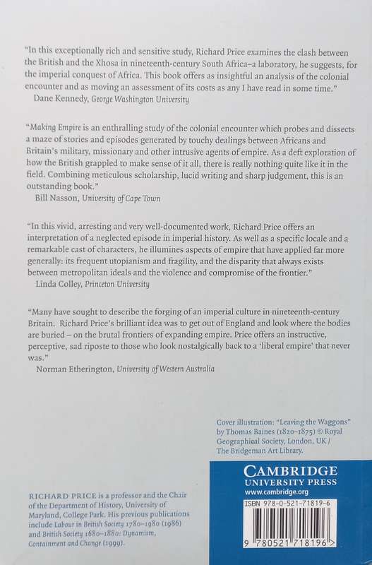 Richard Price, Making Empire: Colonial Encounters and the Creation of Imperial Rule