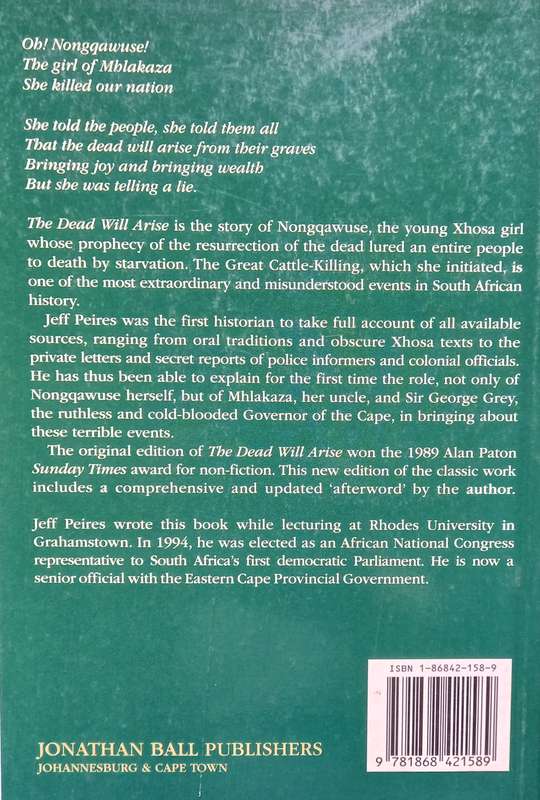 Jeff Peires, The Dead Will Arise: Nongqawuse and the Great Xhosa Cattle Killing