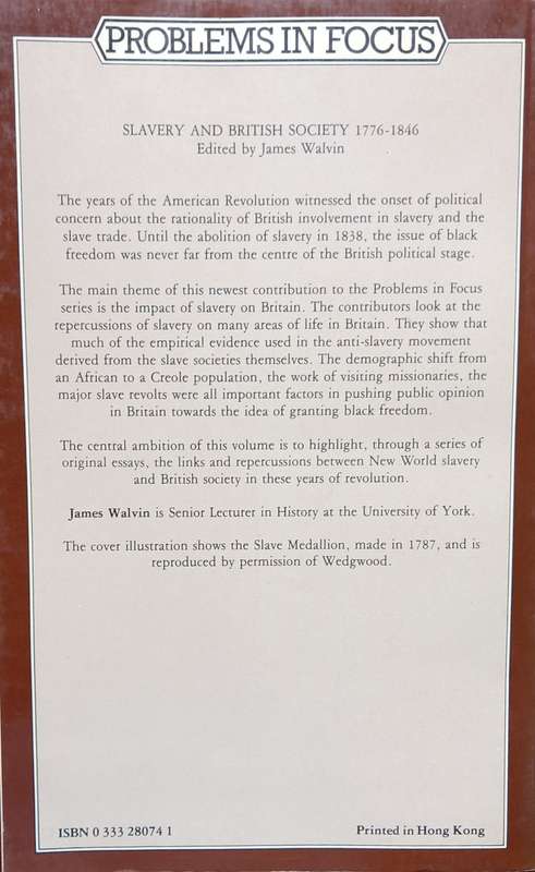 James Walvin, Slavery and British Society, 1776-1846