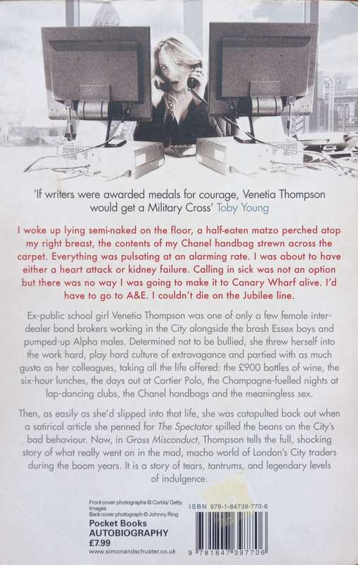 Venetia Thompson, Gross Misconduct: My Year of Excess in the City