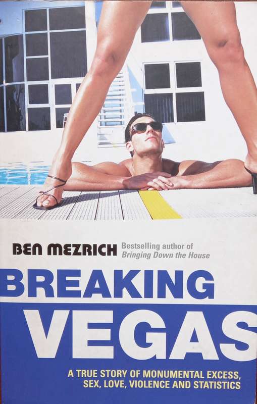 Ben Mezrich, Breaking Vegas