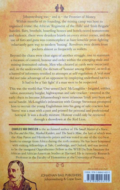 Charles van Onselen, Showdown at the Red Lion: The Life and Times of Jack McLoughlin, 1859-1910
