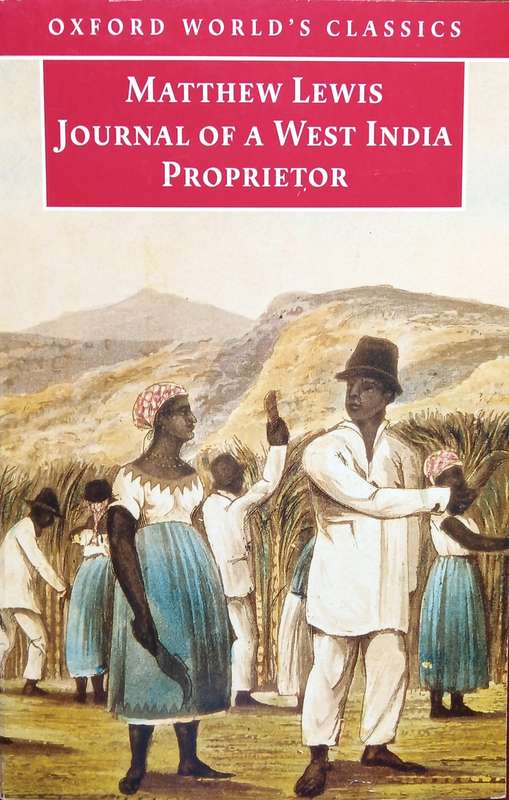 Matthew Lewis, Journal of a West India Proprietor