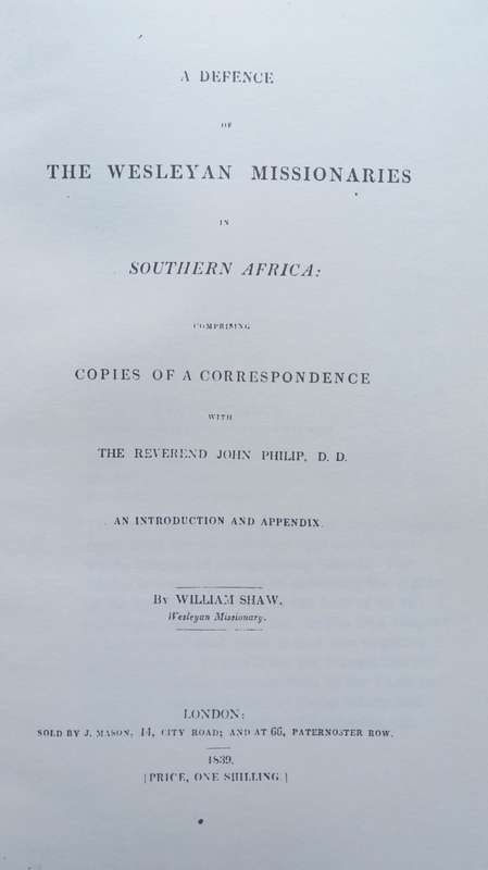 William Shaw, A Defence of the Wesleyan Missionaries in Southern Africa