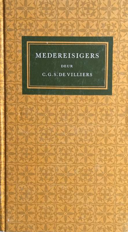 C.G.S. de Villiers, Medereisigers