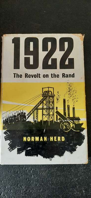1922 The Revolt on the Rand by Norman Herd