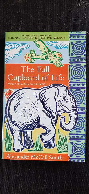 The Full Cupboard of Life by Alexander McCall Smith (Signed by author)