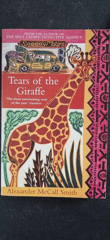 Tears of the Giraffe by Alexander McCall Smith