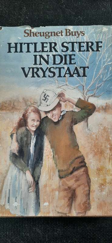 Hitler Sterf in die Vrystaat deur Sheugnet Buys