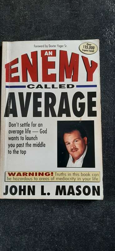 An Enemy called Average by John L. Mason