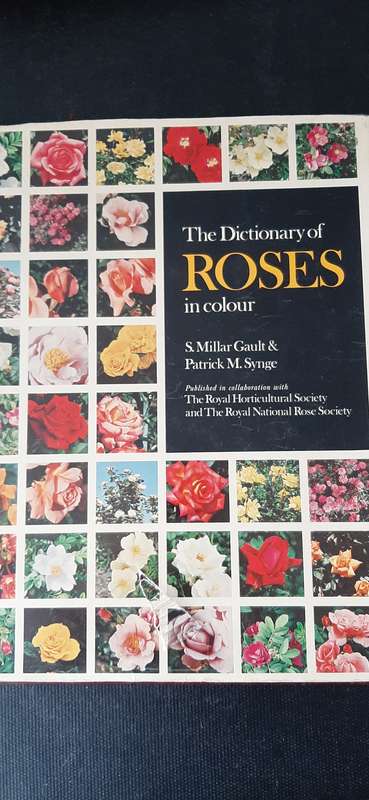 The Dictionary of Roses in colour by S. Millar Gault & Patrick M. Synge