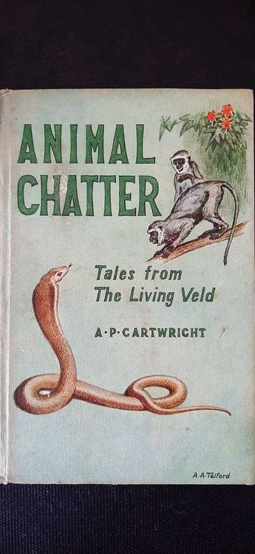 Animal Chatter - Tales from the living veld by A.P. Cartwright