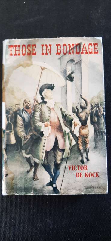 Those in Bondage by Victor de Kock (Signed by author)