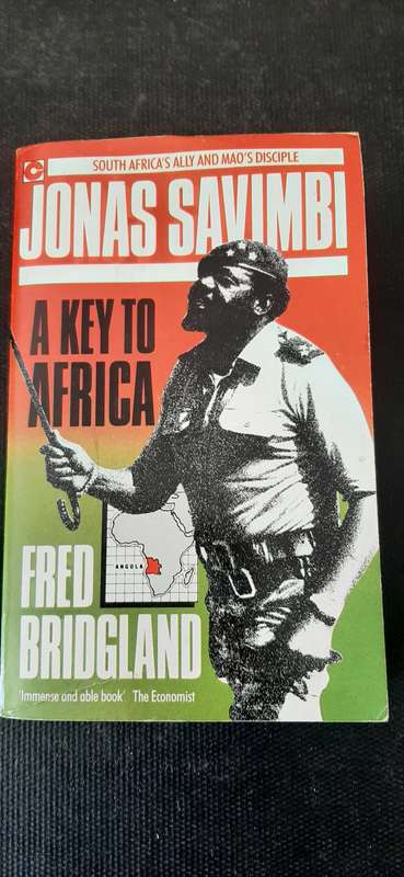 Jonas Savimbi - A Key to Africa by Fred Bridgland