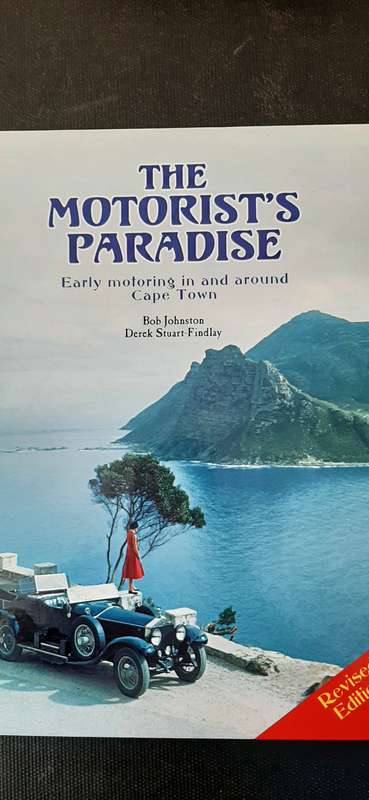 The Motorist's Paradise by Bob Johnston and Derek Stuart-Findlay (Signed by author)