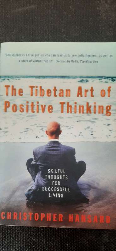The Tibetan Art of Positive Thinking by Christopher Hansard