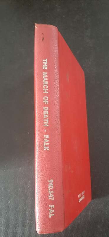 The March of Death by Stanley L. Falk (First Edition)