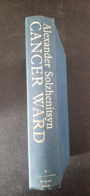 Cancer Ward by Alexander Solzhenitsyn (First Edition)