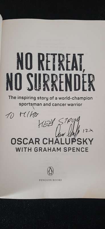 No Retreat, No surrender by Oscar Chalupsky with Graham Spence (Signed)