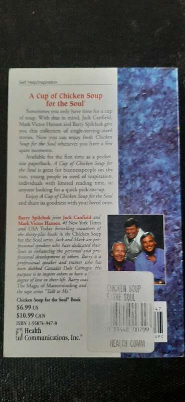 A Cup of Chicken Soup for the Soul by Jack Canfield, Mark Victor Hansen, Barry Spilchuk