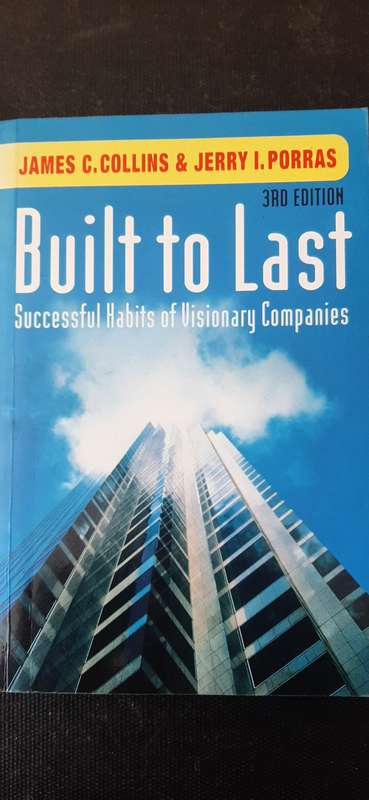 Built to Last by James C. Collins and Jerry I. Porras (3rd Edition)