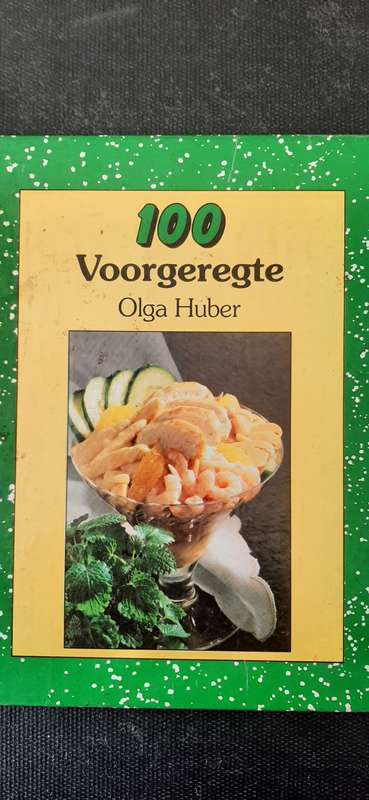 100 Voorgeregte deur Olga Huber