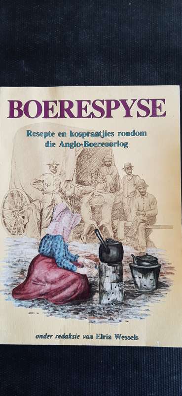 Boerespyse onder redaksie van Elria Wessels (Geteken)