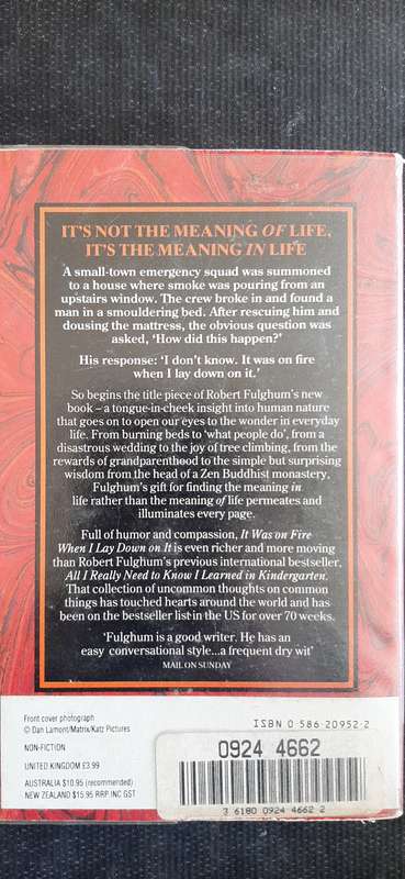 It was on fire when I lay down on it by Robert Fulghum