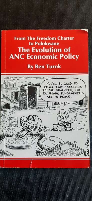 The Evolution of ANC Economic Policy by Ben Turok