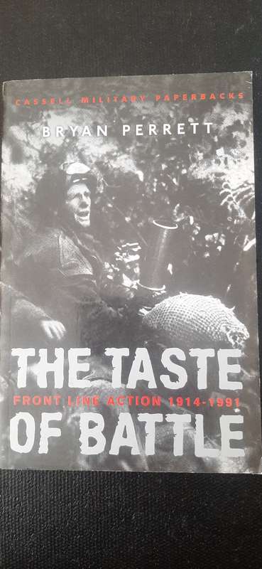 The Taste of Battle by Bryan Perrett