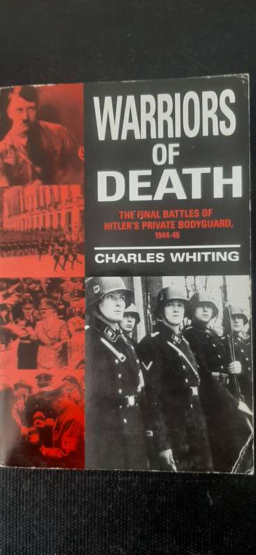 Warriors of Death by Charles Whiting
