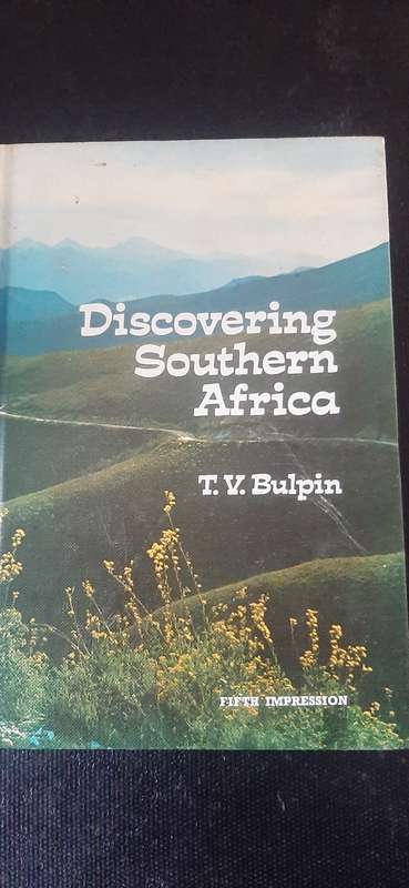 Discovering Southern Africa by T.V. Bulpin