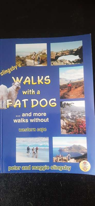 Walks with a Fat Dog by Peter and Maggie Slingsby (First Edition, First Impression)