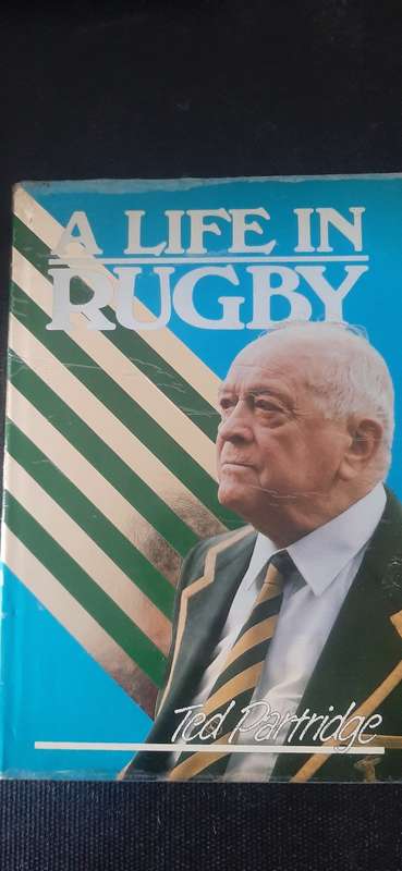 A Life in Rugby by Ted Partridge