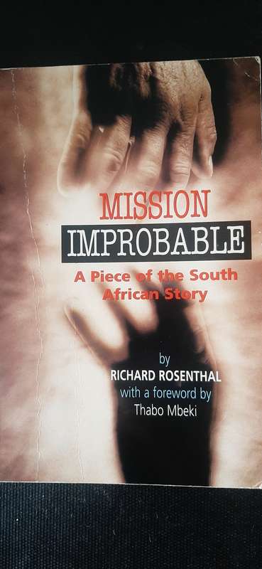 Mission Improbable by Richard Rosenthal