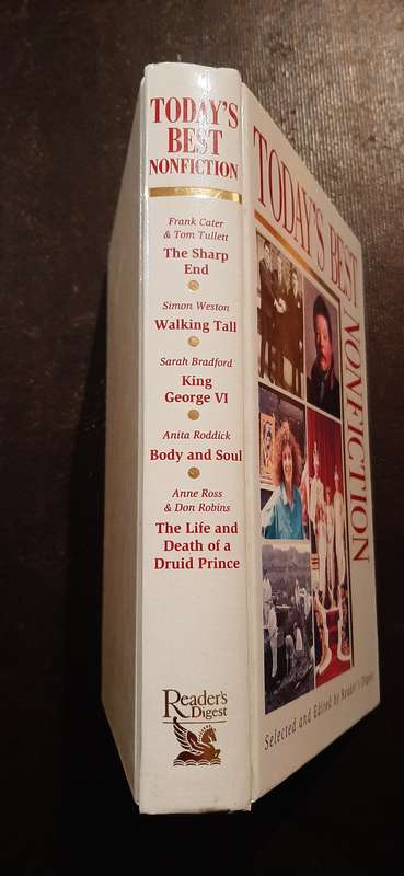 Today's Best Nonfiction - The Sharp End, Walking Tall, King George VI, Body and Soul, etc.