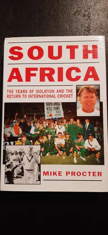 South Africa - The years of isolation and the return to international cricket by Mike Procter