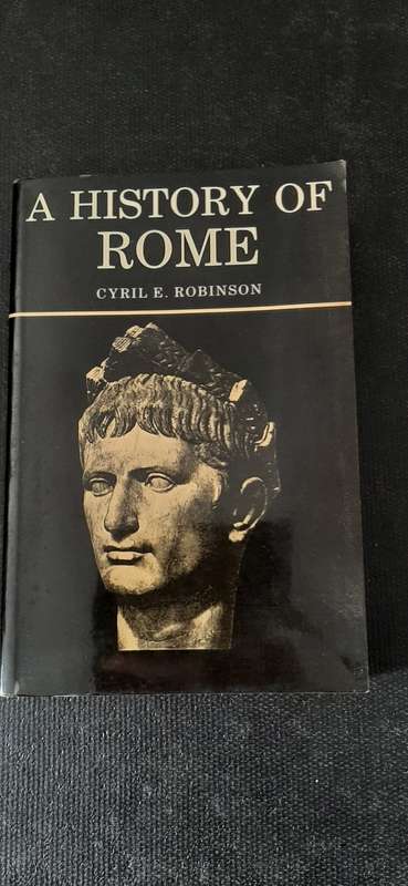 A History of Rome by Cyril E. Robinson