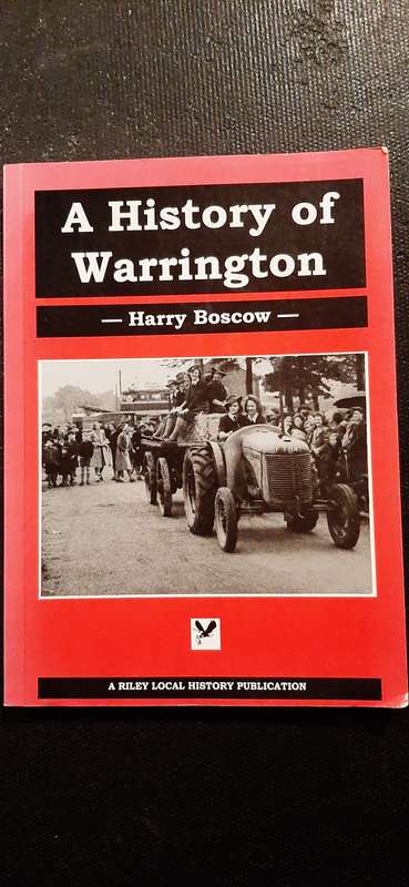 A History of Warrington by Harry Boscow