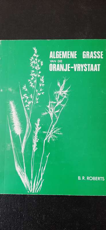 Algemene Grasse van die Oranje-Vrystaat deur B.R. Roberts