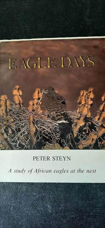 Eagle Days by Peter Steyn