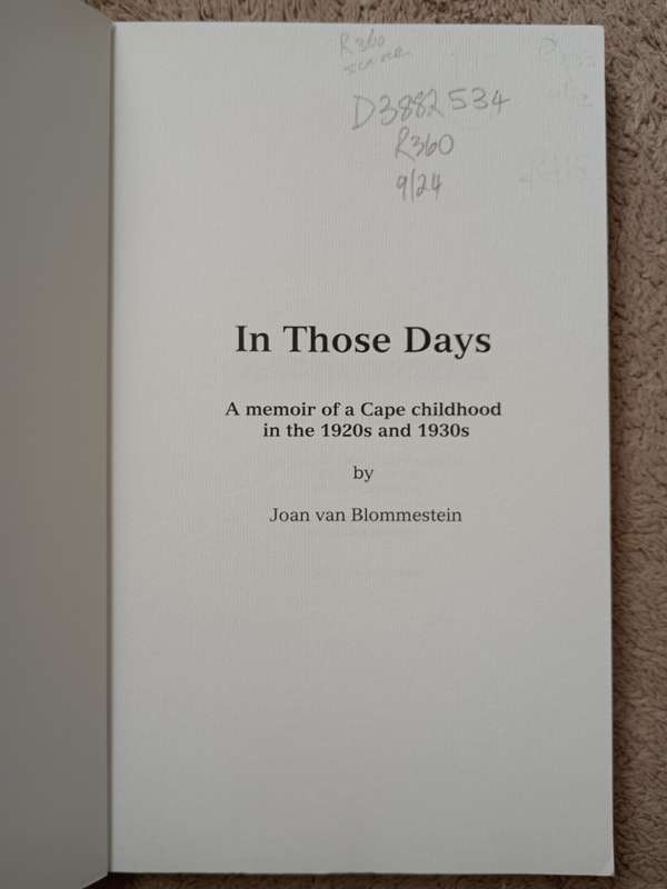 In Those Days by Joan van Blommestein