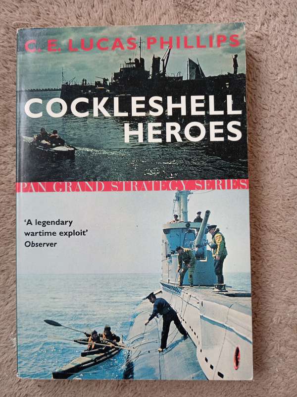 Cockleshell Heroes by CE Lucas Phillips