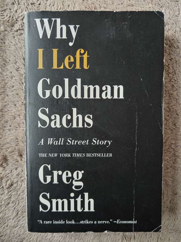 Why I left Goldman Sachs by Greg Smith